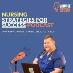 Nursing Strategies for Success Podcast artwork