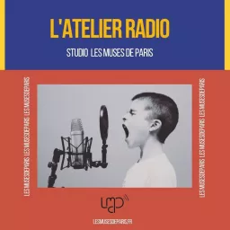 L'atelier radio Podcast artwork