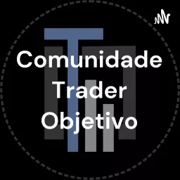 Comunidade Trader Objetivo