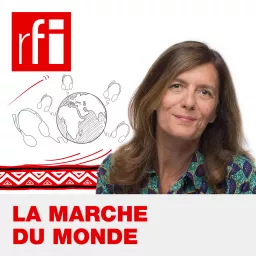 La marche du monde Podcast artwork