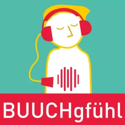 Buuchgfühl – der Podcast zum Thema chronisch entzündliche Darmkrankheiten