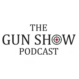 The Gun Show Podcast artwork