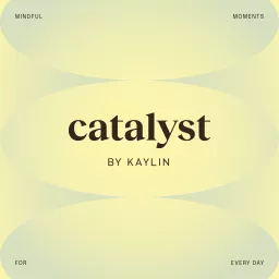 Catalyst Podcast artwork