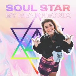 SoulStar by Mia Pheonix Podcast artwork