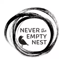Never The Empty Nest Podcast artwork