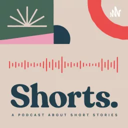 Shorts. Podcast artwork