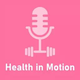 Health in Motion