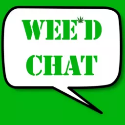 Wee'd Chat Podcast artwork
