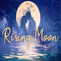 Rising Moon Podcast artwork