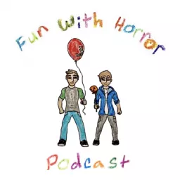 Fun With Horror - A Horror Movie Review Podcast artwork