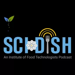 IFT Sci Dish Podcast artwork