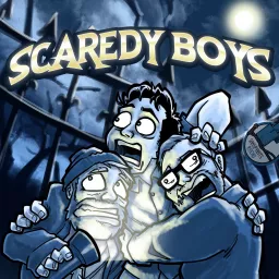 Scaredy Boys