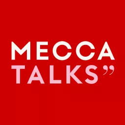MECCA Talks Podcast artwork