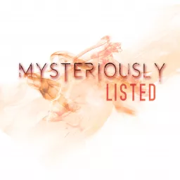 Mysteriously Listed True Crime Podcast artwork