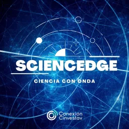“Sciencedge, Ciencia con Onda