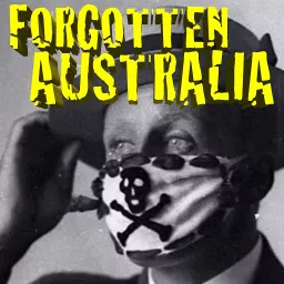 Forgotten Australia Podcast artwork