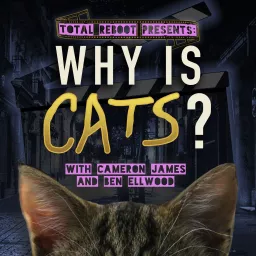 Why is Cats? Podcast artwork