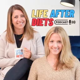 Life After Diets Podcast artwork