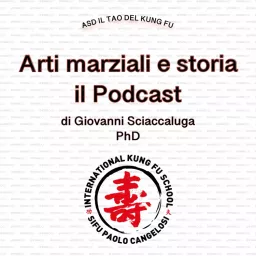 Arti marziali e storia - il Podcast