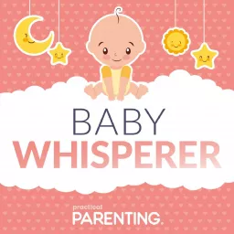 The Baby Whisperer Podcast artwork