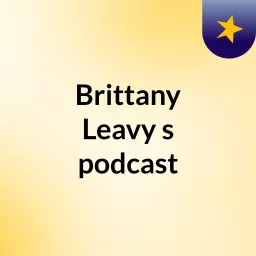 Brittany Leavy's podcast artwork