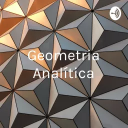 Geometria Analítica: Historia E Aplicações Podcast artwork
