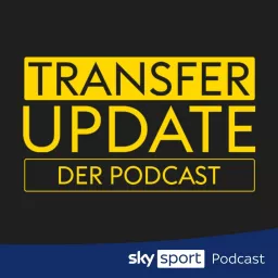 Transfer Update - der Podcast artwork