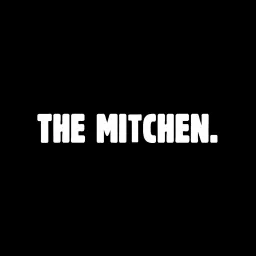 The Mitchen with Andrew Levins and Mitch Orr Podcast artwork