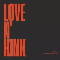 Love N’ Kink Podcast artwork