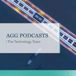 AGG Talks: Technology Podcast artwork