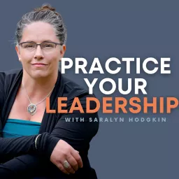 Practice Your Leadership Podcast artwork