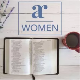 Autumn Ridge Church Women Podcast artwork