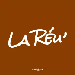 La Réu' Podcast artwork
