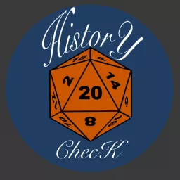 History Check: A Tabletop Gaming History Podcast artwork