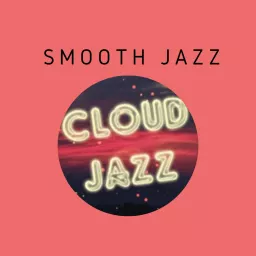 Cloud Jazz Smooth Jazz