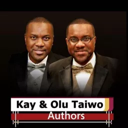 Kay and Olu Taiwo - Vision Guided Life Podcast artwork