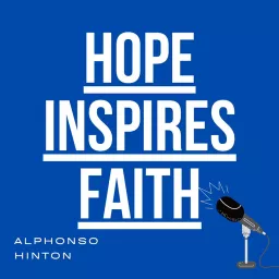 Hope Inspires Faith Podcast artwork