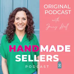 Handmade Sellers Podcast artwork