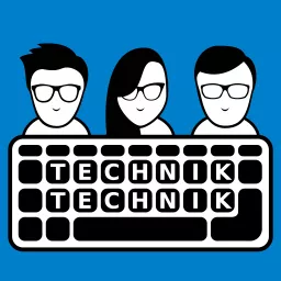 TechnikTechnik Podcast artwork