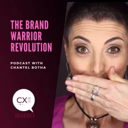 The Brand Warrior Revolution with Chantel Botha Podcast artwork