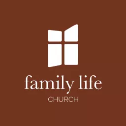 Family Life Church | Bloomington Podcast artwork