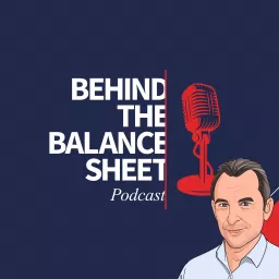 Behind the Balance Sheet Podcast artwork
