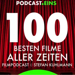 100 besten Filme aller Zeiten Podcast artwork