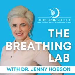 The Breathing Lab with Dr. Jenny Podcast artwork