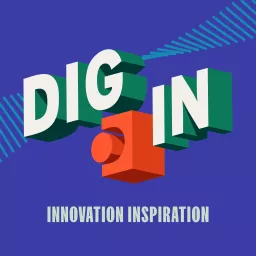 Dig In Podcast artwork