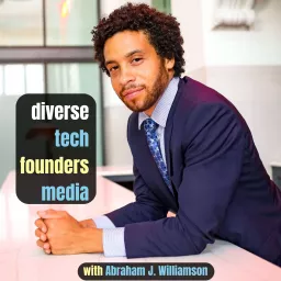 Diverse Tech Founders Media Podcast artwork