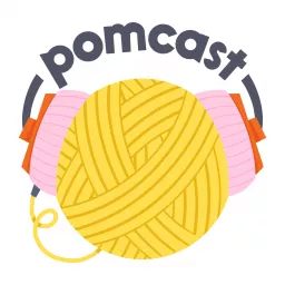 Pomcast! A knitting podcast from Pom Pom Publishing artwork