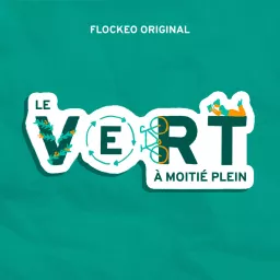 Le vert à moitié plein