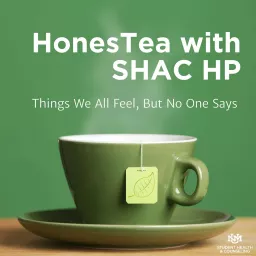 HonesTea with SHAC HP Podcast artwork