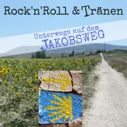 Rock´n´Roll & Tränen - Unterwegs auf dem Jakobsweg Podcast artwork